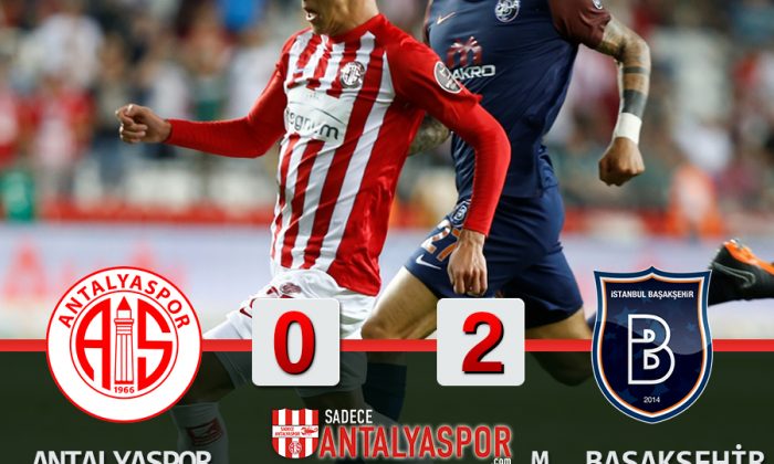 Antalyaspor 0 – 2 Medipol Başakşehir