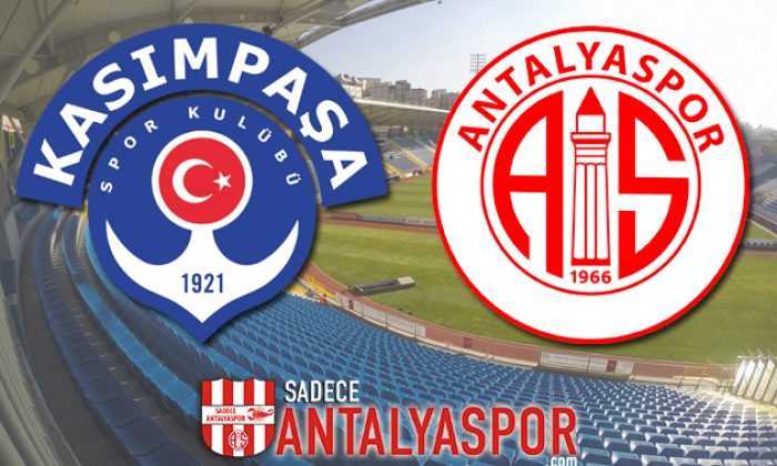 Kasımpaşa – Antalyaspor (KADROLAR)