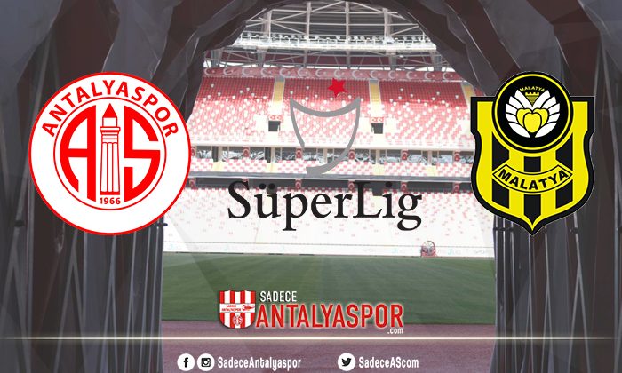 Antalyaspor – BtcTurk Yeni Malatyaspor (MAÇA DOĞRU)