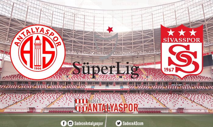 FTA Antalyaspor – DG Sivasspor (KADROLAR)