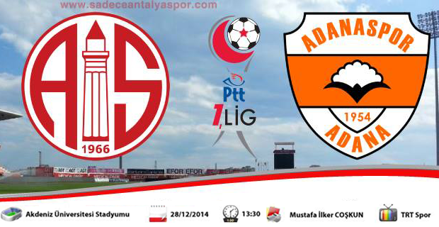 Antalyaspor – Adanaspor Maç Öncesi