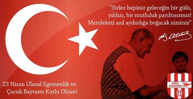 23 Nisan Ulusal Egemenlik ve Çocuk Bayramı