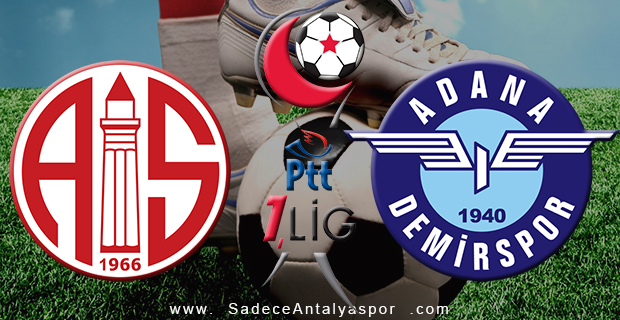 Antalyaspor – Adana Demirspor (Kadrolar)