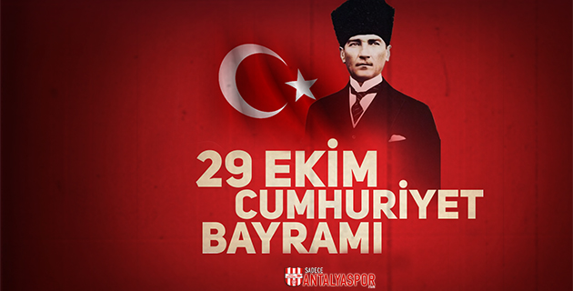 29 Ekim – Kutlama Mesajı