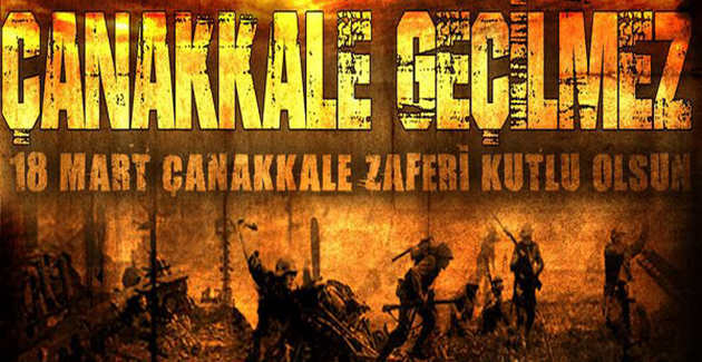 18 Mart – Çanakkale Zaferi