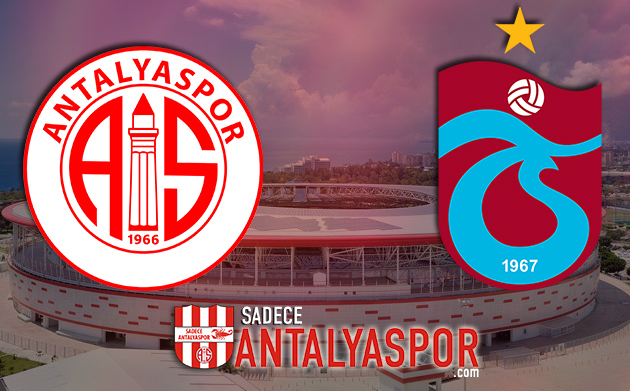 Antalyaspor – Trabzonspor (KADROLAR)