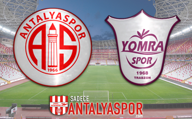 Antalyaspor – Yomraspor (MAÇ ÖNCESİ)