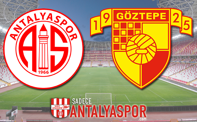 Antalyaspor – Göztepe (KADROLAR)