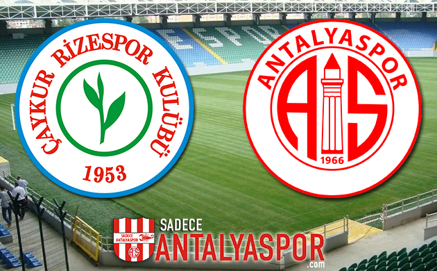 Çaykur Rizespor – Antalyaspor (KADROLAR)