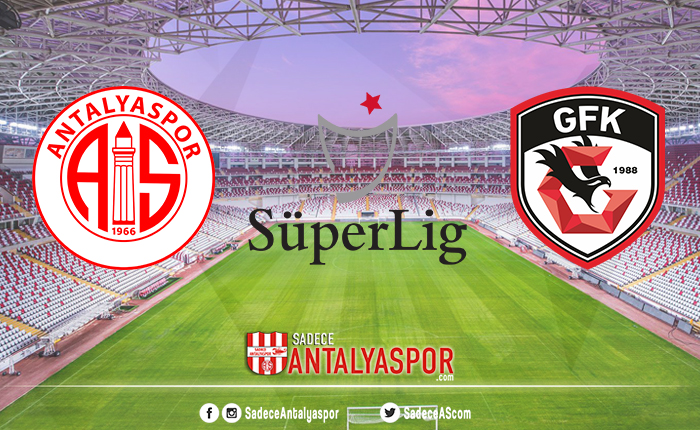Antalyaspor – Gaziantep FK (KADROLAR)