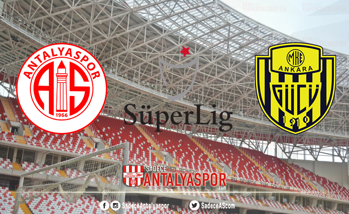 Antalyaspor – MKE Ankaragücü (KADROLAR)
