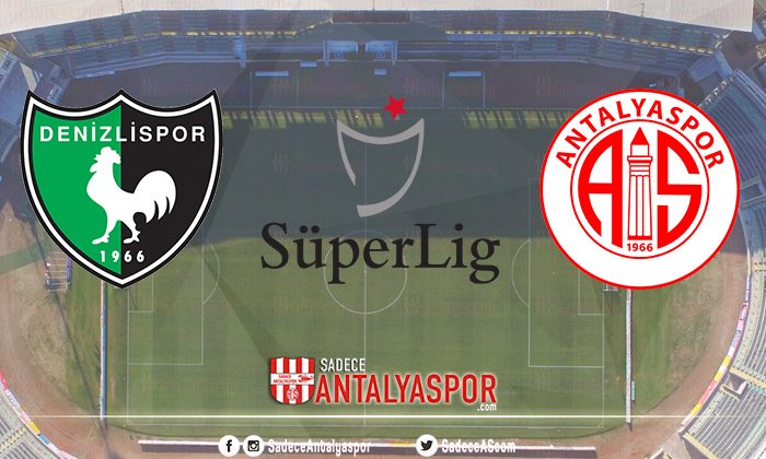 Yukatel Denizlispor – Antalyaspor (MAÇA DOĞRU)