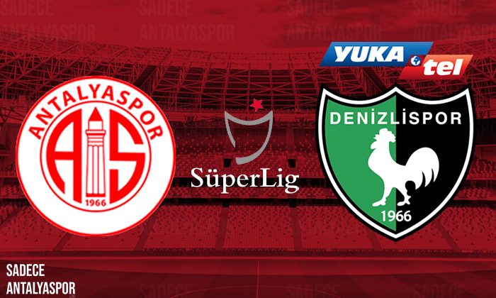 Antalyaspor – Denizlispor (Maça Doğru)