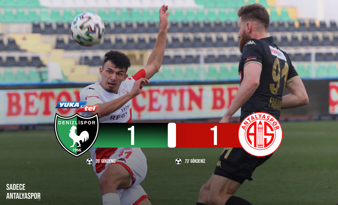 Denizlispor 1 – 1 Antalyaspor