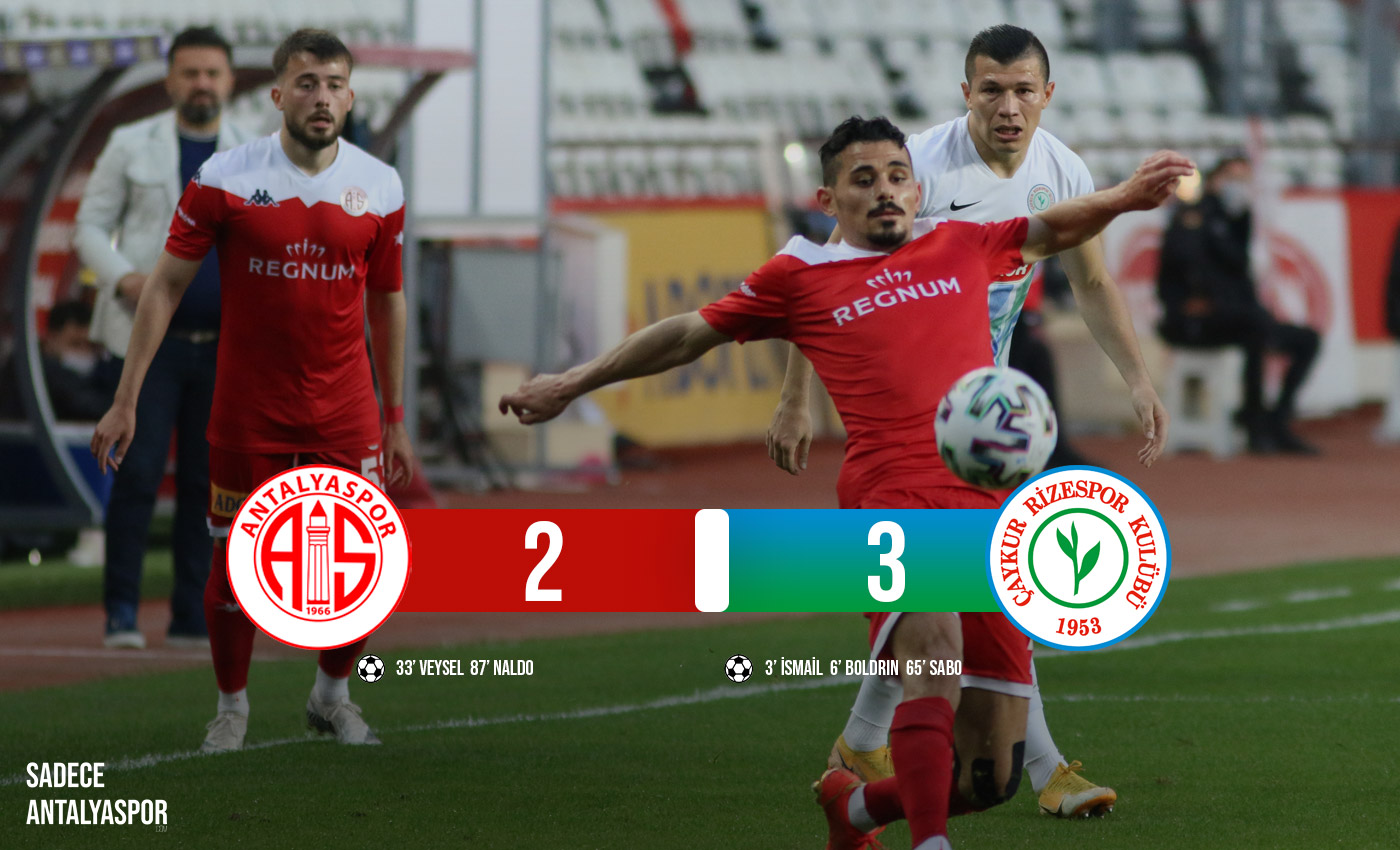 Antalyaspor 2 – 3 Çaykur Rizespor