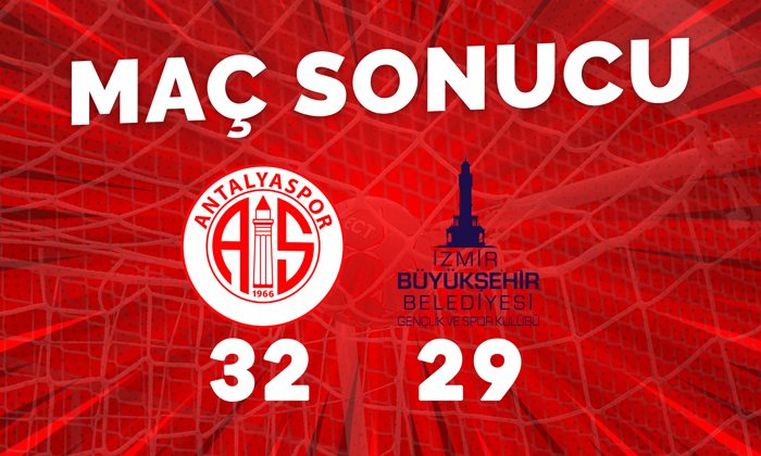 Antalyaspor 32 – 29 İzmir BŞB
