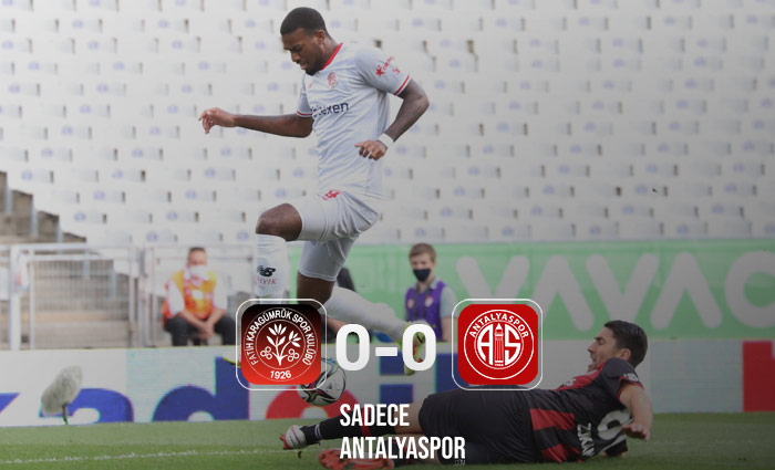 Fatih Karagümrük 0 – 0 Antalyaspor