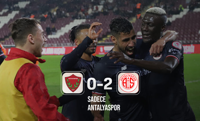 Atakaş Hatayspor 0 – 2 Antalyaspor