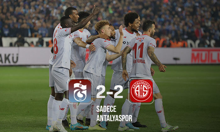 Trabzonspor 2 – 2 Antalyaspor