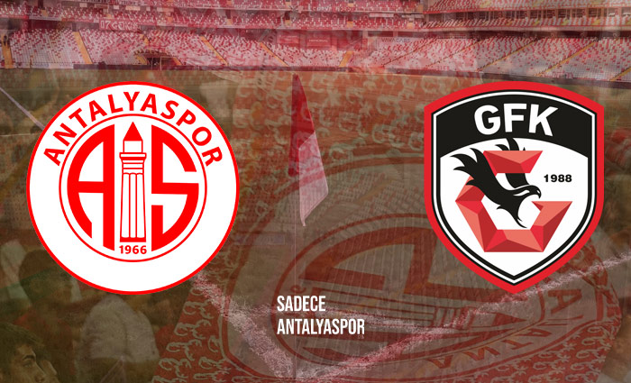 Antalyaspor – Gaziantep FK (Kadrolar)