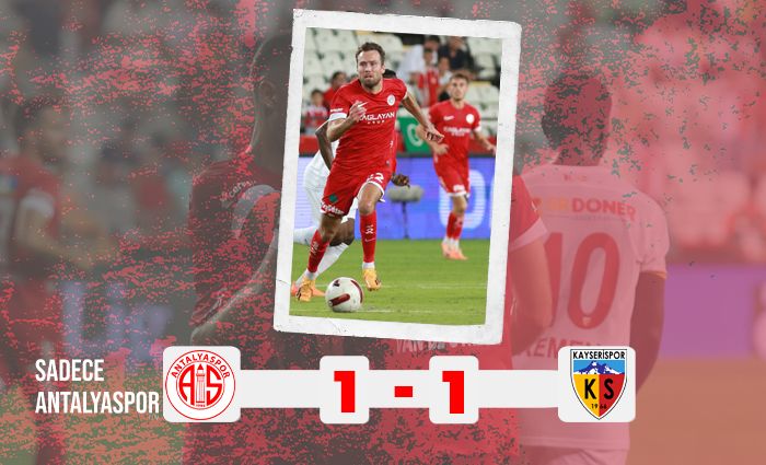 Antalyaspor 1 – 1 Kayserispor