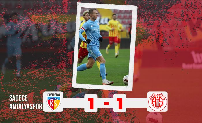 Kayserispor 1 – 1 Antalyaspor