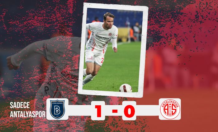Başakşehir 1 – 0 Antalyaspor