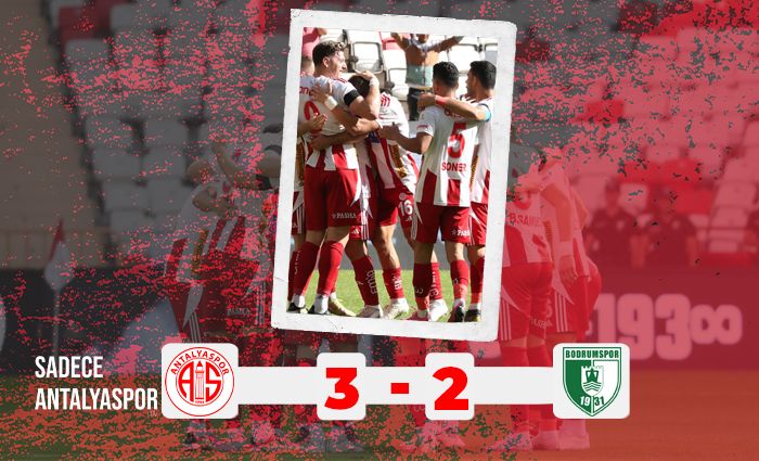 Antalyaspor 3 – 2 Bodrum FK