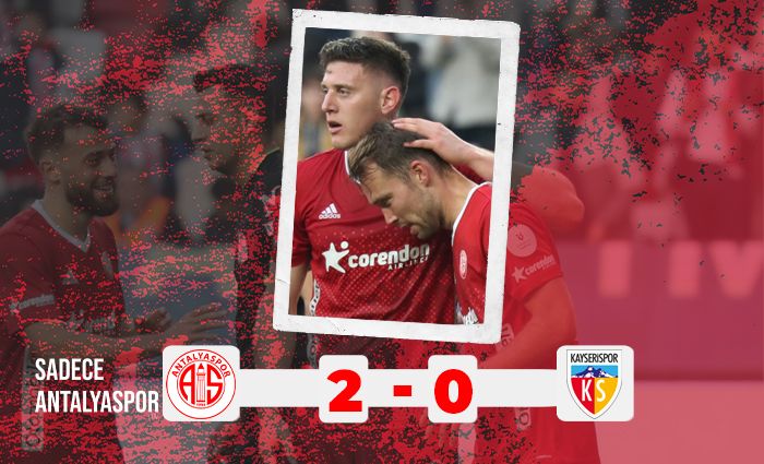 Onvo Antalyaspor 2 – 0 Bellona Kayserispor
